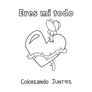 Imagen para colorear de rosa con un corazón y la frase eres mi todo