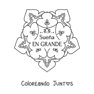 Imagen para colorear de un mandala con la frase sueña en grande